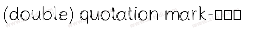 (double) quotation mark字体转换